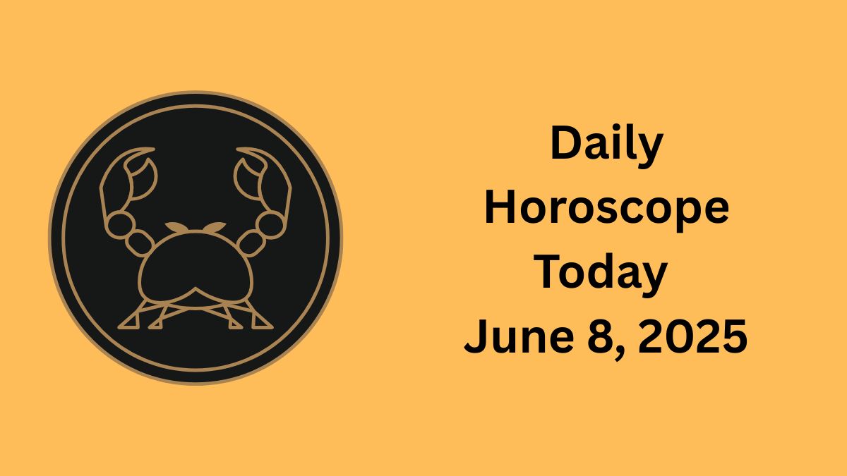June 8 Horoscope: Stay Grounded, Think Clearly, Love Boldly